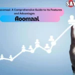 Aoomaal platform showcasing key features and productivity tools for business workflow optimization.